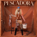 PENELOPE ROBIN ESTRENA “PESCADORA”